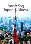 Mastering Japan Business (Philippe Huysveld)